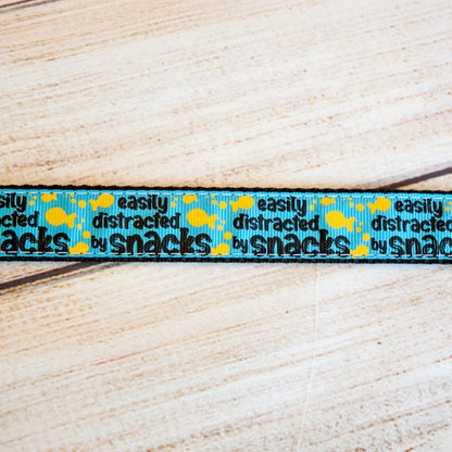 Easily Distracted by Snacks dog collar and/or leash. 1 inch wide
