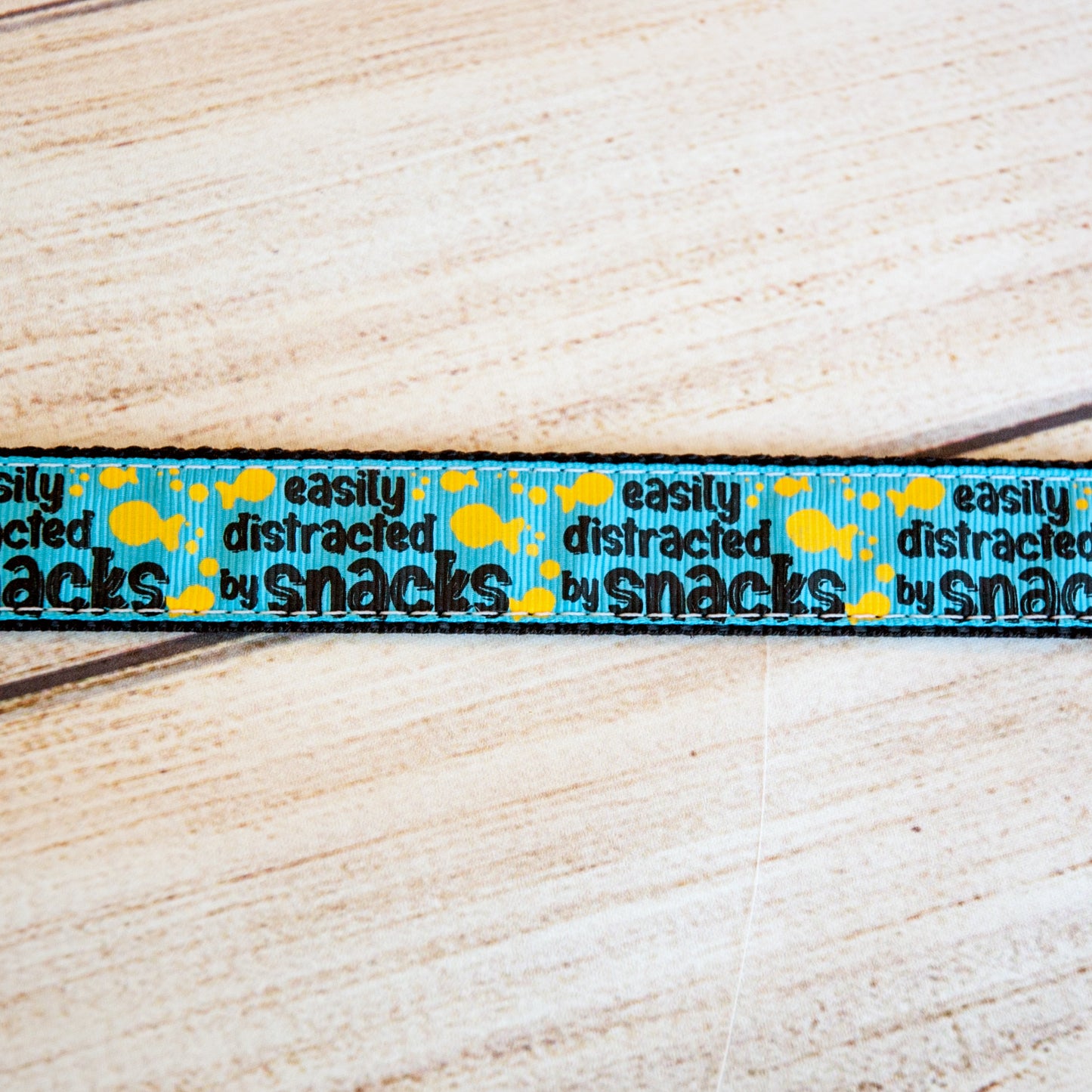 Easily Distracted by Snacks dog collar and/or leash. 1 inch wide