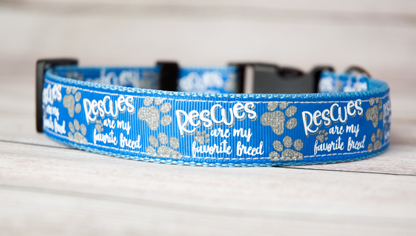 Rescues are my favorite breed dog collar.  1" wide.